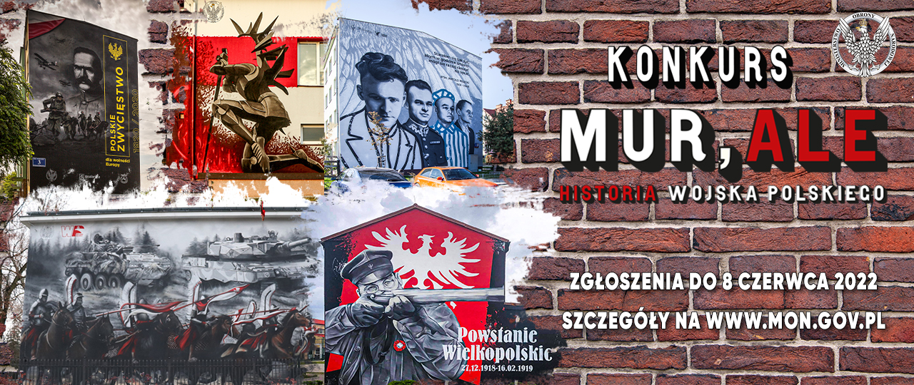 Ilustracja do informacji: Konkurs "Mur, Ale Historia Wojska Polskiego"